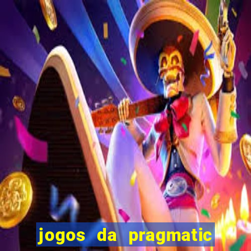 jogos da pragmatic de 10 centavos